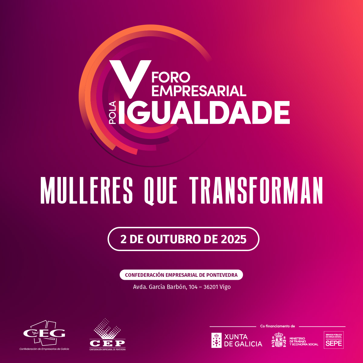 V FORO EMPRESARIAL POLA IGUALDADE. DIVERSIDADE E INCLUSIÓN NA CONTORNA LABORAL